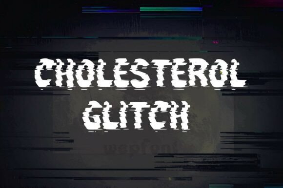 Cholesterol Glitch Font for Bold Web Design