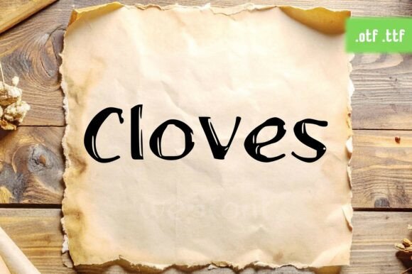 Cloves Font: Rustic Elegance for Editorial Design