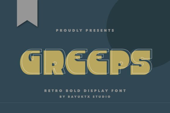 Greeps – Retro Bold Display Font