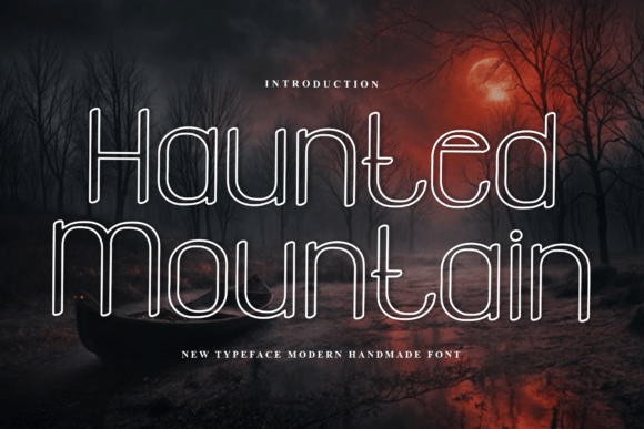 Haunted Mountain Font for Creative Makers
