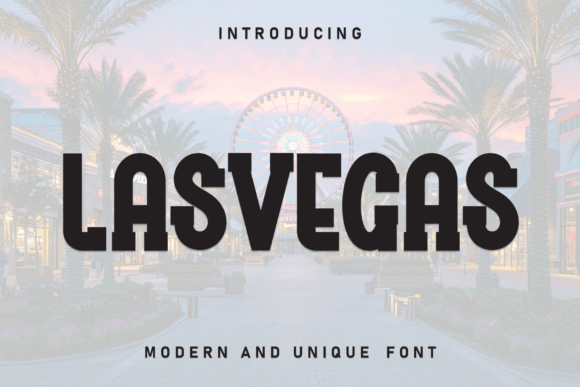 Lasvegas Font: Enchanting Display Type