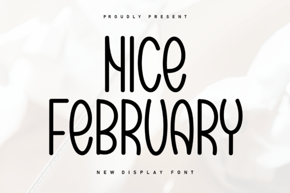 Nice February Font for Business