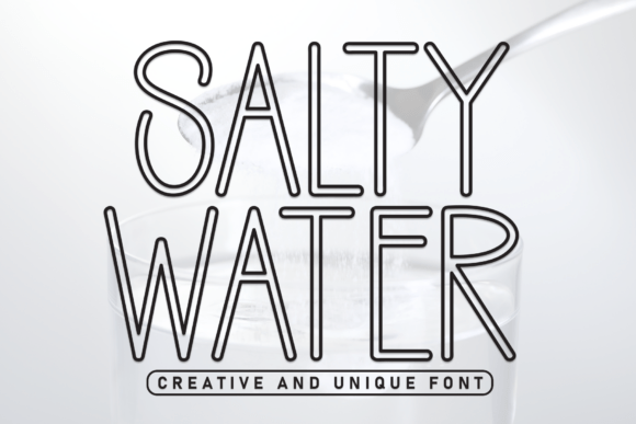 Salty Water Font for Creative Design