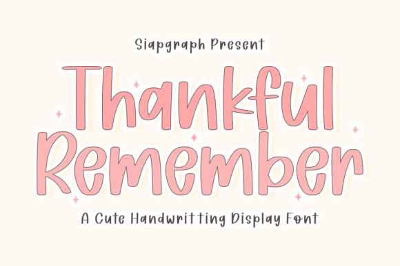 Thankful Remember Font