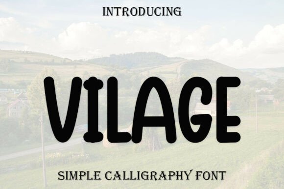 Vilage Font for Creative Campaigns